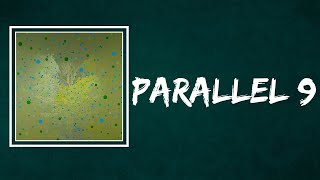 Four Tet - Parallel 9 (Lyrics)