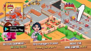 Wine Factory Idle Tycoon Game Gameplay Walkthrough Part 1 (Android) screenshot 3
