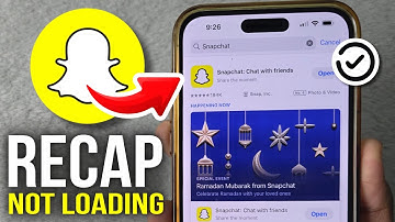 How to Fix Snap Recap Not Loading on Snapchat - 2025