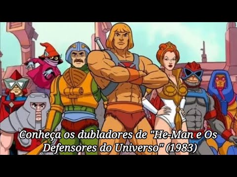 Conheça os dubladores brasileiros de HE-MAN (1983) | Dublagem Herbert Richers