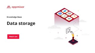 Data storage – Appmixer Knowledge Base