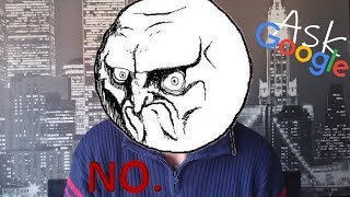 Are You Dumb Enough To Be Successful ? - Ask Google