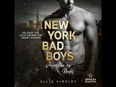 New York Bad Boys. Liam - Verliebt in ein Model YouTube Hörbuch Trailer auf Deutsch