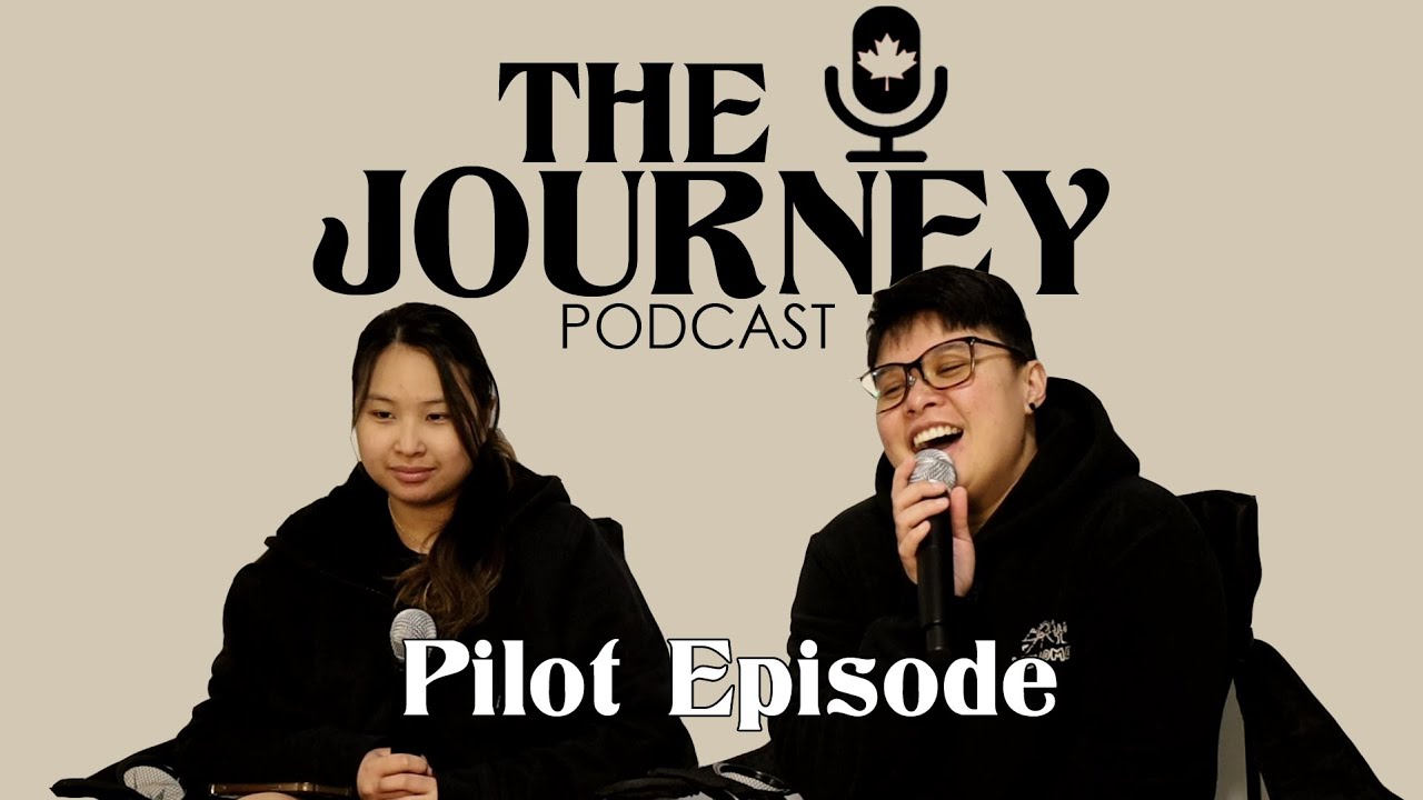 Podcast Pilot Episode: Why did we move to Canada? | The Journey Podcast