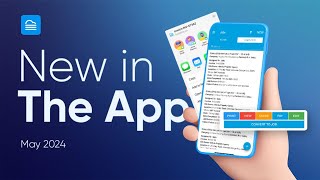 New App Updates &amp; More - May 2024