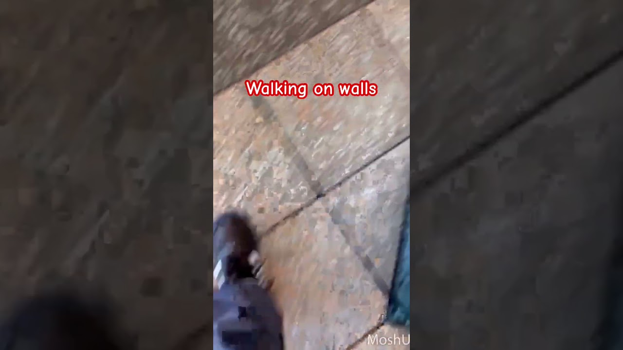 Walking on walls 