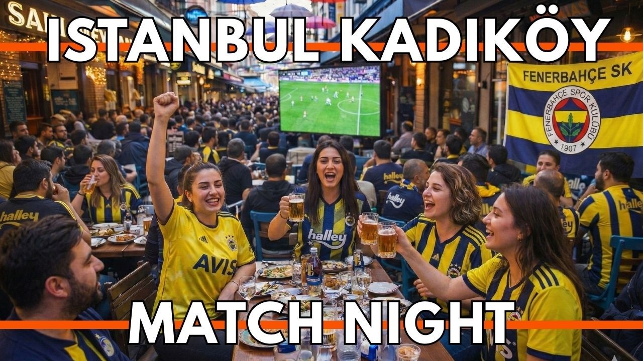 ISTANBUL TURKEY 2026 4K WALKING TOUR | Fenerbahçe Match Day in Kadıköy (Meyhane, Bars & Crazy Fans)