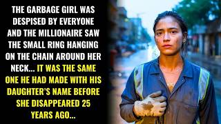 THE MILLIONAIRE SAW IN THE GARBAGE GIRL THE RING OF HIS LOST DAUGHTER