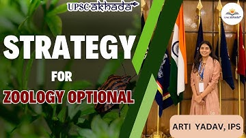 Zoology Optional Strategy by Arti Yadav | Topper