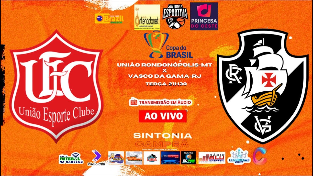 UNIÃO RONDONÓPOLIS x VASCO DA GAMA - COPA DO BRASIL 2025 - 1ª Fase - AO ...