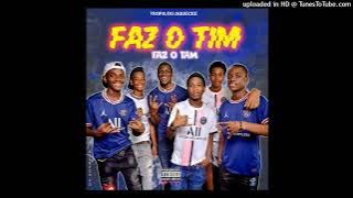 Tropa do Aquecee - Faz o tim faz o tam (Áudio Oficial)