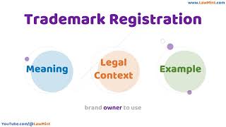 Trademark Registration Meaning Legal Context & Example Legal Terms Simplified @LawMint