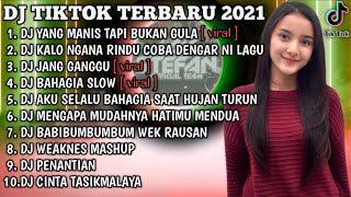 DJ YANG MANIS TAPI BUKAN GULA X KALO NGANA RINDU REMIX VIRAL TIKTOK TERBARU 2022 | DJ TIKTOK FULL