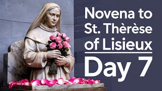 Day 7: Novena to St. Therese - Eucharist Devotion