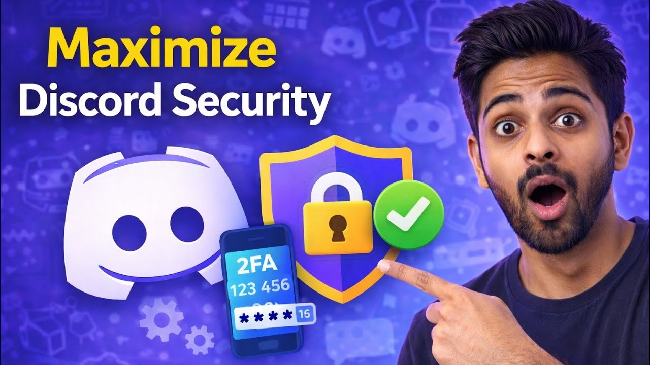 How to Secure Your Discord Account to the Maximum Level (2026) - YouTube