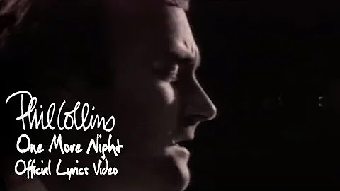 Phil Collins - One More Night (Official lyric video)