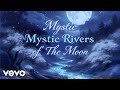 Jin Yue - Mystic Rivers of the Moon (Audio)
