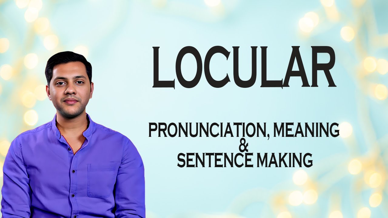 Locular - Meaning_&_Pronunciation_Word_World_Audio_Video_Dictionary