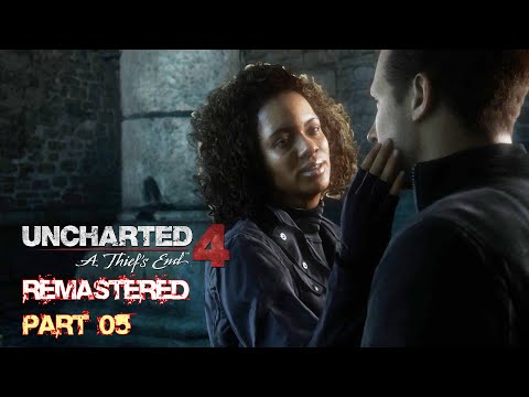 UNCHARTED 4: A THIEF"S END REMASTERED PC Gameplay Walkthrough Part 5 [FHD 60FPS] - No Commentary