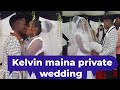 Suprise kelvin maina private wedding shocks everyone