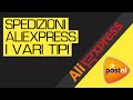 Come funzionano le spedizioni su Aliexpress?