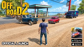 OTR 2 | Off The Road 2 (Global Official Launch) Gameplay Android & IOS
