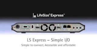 LifeSize Express 220 Installation with CTO Casey King