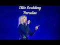 Paradise Lyrics Ellie Goulding mp3