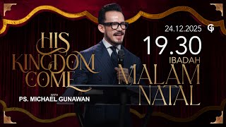 Ibadah MALAM NATAL GSJS 2 - Ps. Michael Gunawan - Pk.19.30 (24 Des 2025)