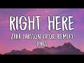 Miniature de la vidéo de la chanson Right Here (Alok Remix)