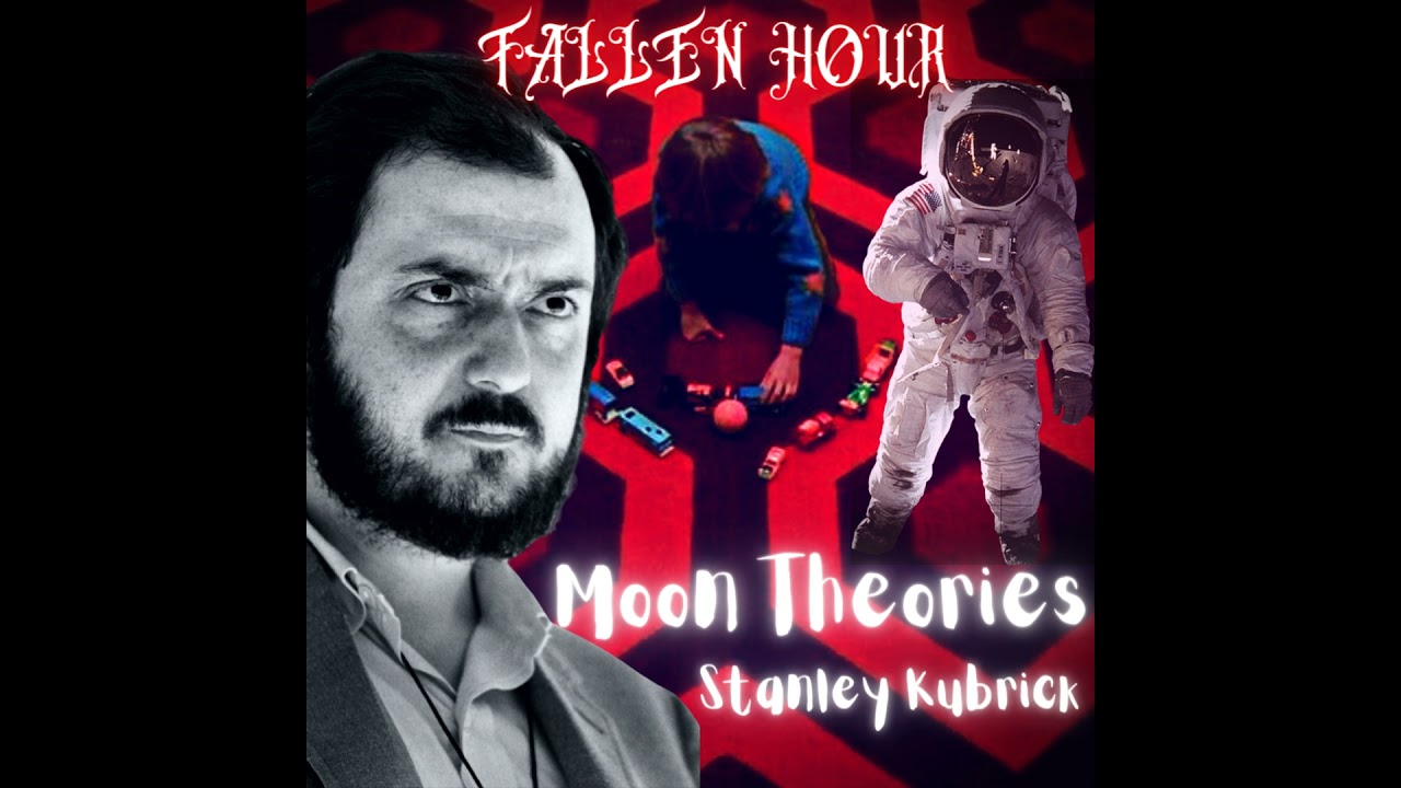 Moon Theories & The Stanley Kubrick Connection