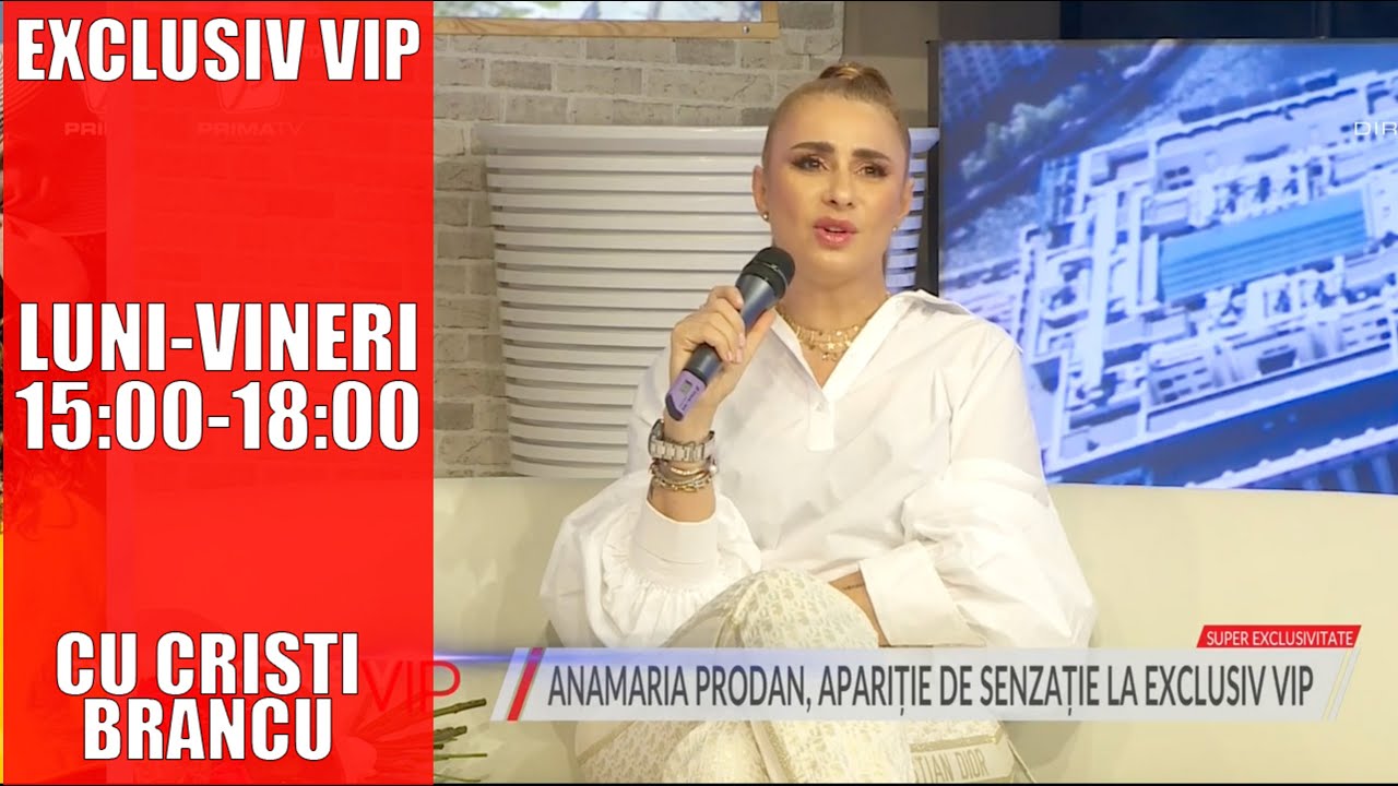 ANAMARIA PRODAN, ÎN PLATOUL EXCLUSIV VIP: „TOȚI ÎȘI BAT JOC DE REGHE. CINEVA PROFITĂ LA MAXIM DE EL”