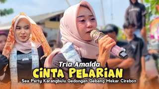 CINTA PELARIAN • TRIA AMLADA • New Xtreme Pratama • Sea Party Gedongan Gebang Mekar Cirebon