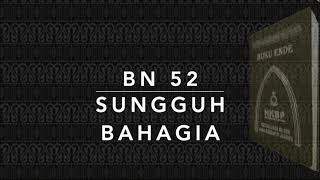 Buku Nyanyian HKBP BN 52 — Sungguh Bahagia (Hatuaon Do)