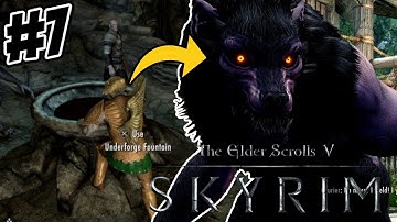 UNLEASH THE BEAST!!! | First Time Playing SKYRIM - Part 7 [Blind Playthrough]