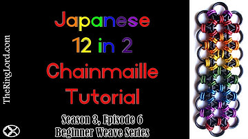 Japanese 12 in 2 - Beginner Weave Series - TheRingLord.com