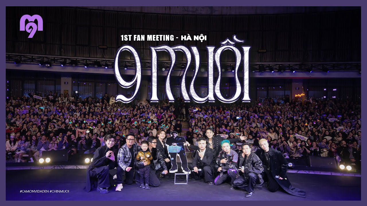 Chín Muồi - 'The 1st Fan Meeting in Hà Nội' - Recap Video in Hà Nội