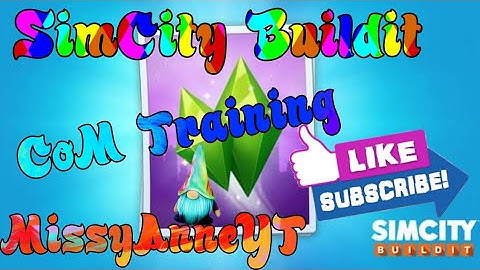 Win Mega Every Week! (CoM Training Course) SimCity Build it