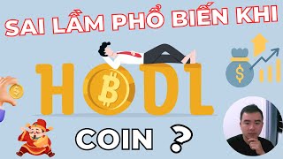 Sai lầm phổ biến khi HOLD COIN và cách chốt lời khi UPTREND