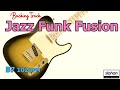 Jazz Funk Fusion JAZZ FUNK SOUL/Backing Track (B7 102 BPM)