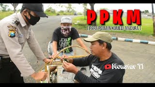Komedi Lucu PPKM