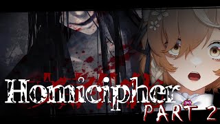 【Homicipher】Maid Deciphers (Hot) Scary Entities #2【NIJISANJI EN | Klara Charmwood】