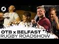 OFF THE BALL BELFAST ROADSHOW 'What's gone wrong with Ireland' | BOD/Ferris/Trimble/Quinlan/Hayes