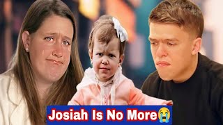 Sad New's | Today's Zach and Tori Roloff Daughter Josiah Roloff She Is No More😭 Painfull | TLC