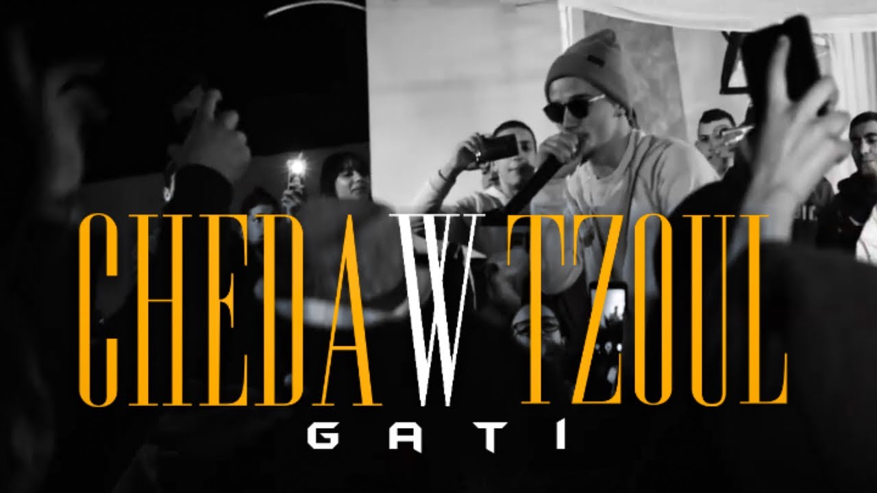 Gati   Cheda w Tzoul Official Music Video