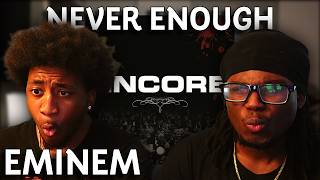 THE WORDPLAY ON THIS SONG GOES HARD!! | Eminem - Never Enough Reaction