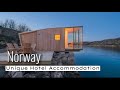 Unique and Amazing Hotels in Norway