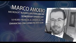 Extending Microsoft Dynamics With Azure With Marco Amoedo at CRM Saturday 2016