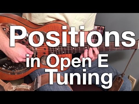 Positions In Open E Tuning Youtube