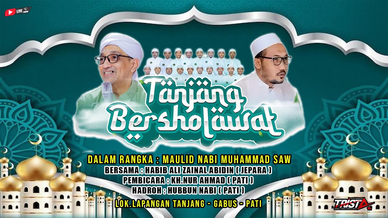 🔴STREAM TANJANG BERSHOLAWAT /HABIB ALI JEPARA  / TANJANG GABUS PATI